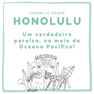 HONOLULU PARA CRIANÇAS: O CADERNO DE COLORIR